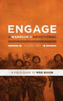 Paperback Engage: A Warrior's Devotional Book