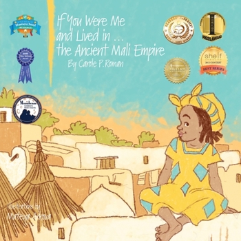 If You Were Me and Lived in...the Ancient Mali Empire - Book  of the If You Were Me and Lived