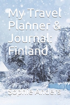 My Travel Planner & Journal: Finland (Travel Journals)