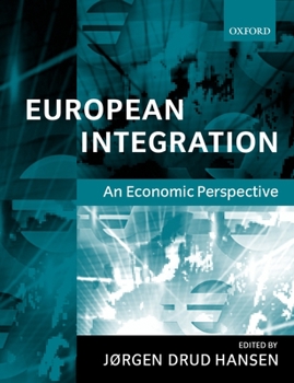 Paperback European Integration: An Economic Perspective Book