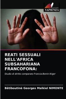Paperback Reati Sessuali Nell'africa Subsahariana Francofona [Italian] Book