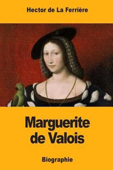 Paperback Marguerite de Valois [French] Book