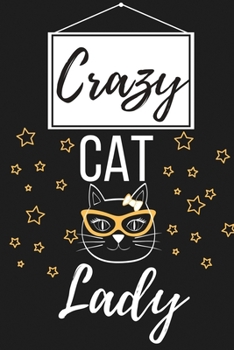 Paperback Crazy Cat Lady: Funny Christmas Gifts for Cat Lovers - Lined Journal Notebook Xmas Presents Book