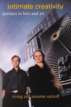 Paperback Intimate Creativity: Partners in Love and Art Book