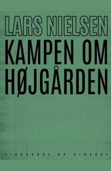 Paperback Kampen om H?jg?rden [Danish] Book