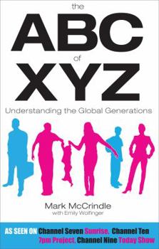 Paperback The ABC of XYZ: Understanding the Global Generations Book