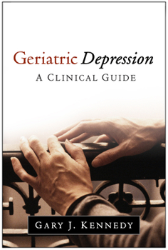 Hardcover Geriatric Depression: A Clinical Guide Book