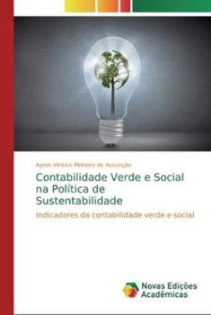 Paperback Contabilidade Verde e Social na Política de Sustentabilidade [Portuguese] Book