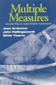 Paperback Multiple Measures: Accurate Ways to Assess Student Achievement Book