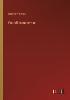Paperback Podridões modernas [Portuguese] Book