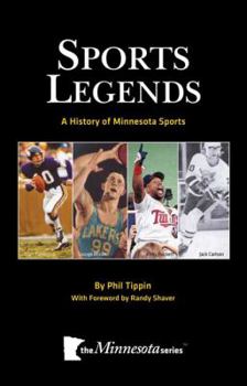 Paperback Sports Legends: A History of Minnesota Sports Book