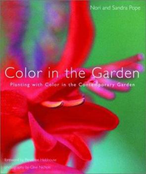 Paperback Color in the Garden: Planting with Color in the Contemporary Garden Book