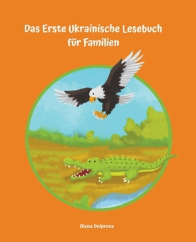 Paperback Das Erste Ukrainische Lesebuch für Familien [German] Book