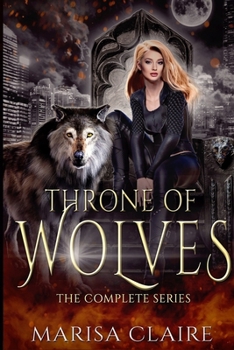 Paperback Throne of Wolves: The Complete Series Book