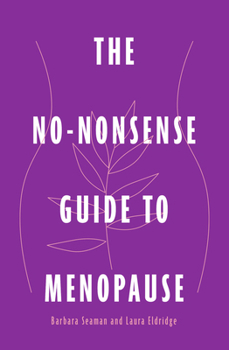 Paperback The No-Nonsense Guide to Menopause Book