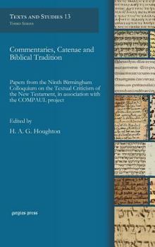 Hardcover Commentaries, Catenae and Biblical Tradition [Multiple Languages] Book