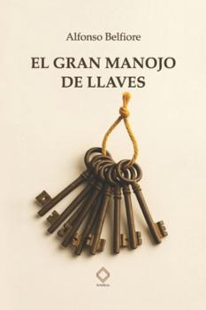 Paperback El gran manojo de llaves [Spanish] Book