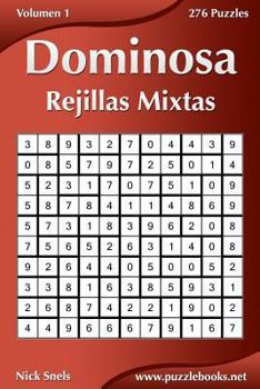 Paperback Dominosa Rejillas Mixtas - Volumen 1 - 276 Puzzles [Spanish] Book