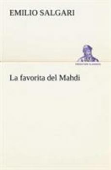 La favorita del Madhi - Book  of the Guerreras, rebeldes y luchadoras