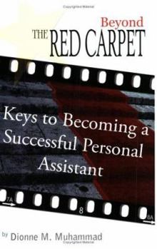 Paperback Beyond the Red Carpet: Keys to becoming a successful personal assistant Book