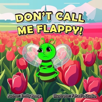 Paperback Don't Call Me Flappy Book