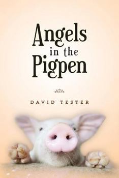 Paperback Angels in the Pigpen Book