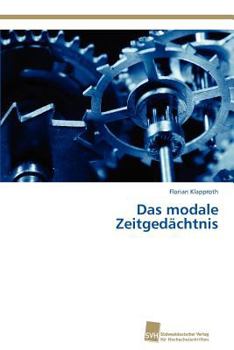 Paperback Das modale Zeitgedächtnis [German] Book