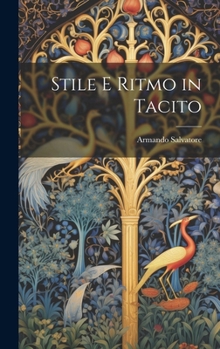 Hardcover Stile e ritmo in Tacito [Italian] Book