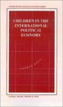 Hardcover Children in the International Political Economy Book