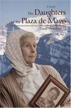 Paperback The Daughters of the Plaza de Mayo Book