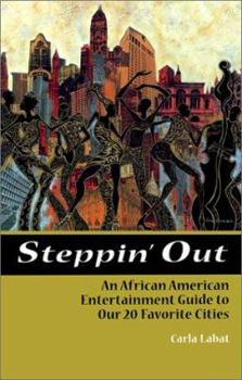 Paperback del-Steppin' Out: An African-American Guide to Our 20 Favorite Cities Book