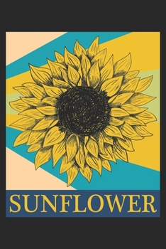 Sunflower: Sunflower Notebook Blank Line Hippie Journal Lined with Lines 6x9 120 Pages Checklist Record Book Flowers Peace Cute Take Notes Planner ... Gift for Sunflower Hippies Women Girls