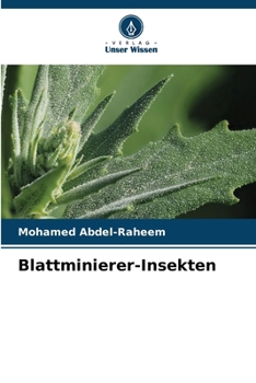 Blattminierer-Insekten (German Edition)