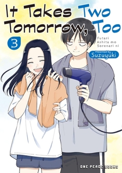 Paperback It Takes Two Tomorrow, Too Volume 3 Book