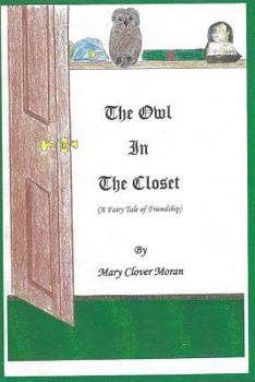 Paperback The Owl in the Closet Book