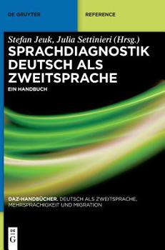 Hardcover Sprachdiagnostik Deutsch als Zweitsprache: Ein Handbuch (DaZ-Handbücher, 2) (German Edition) [German] Book
