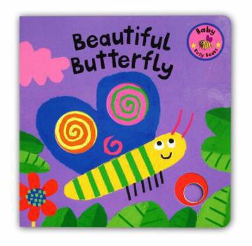 Board book Baby Busy Books: Beautiful Butterfly Book