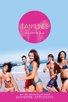 Paperback Tan Lines: Sand, Surf, and Secrets; Rays, Romance, and Rivalry; Beaches, Boys, and Betrayal Book