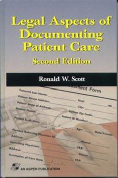 Hardcover Legal Aspects of Documenting Patient Care Book