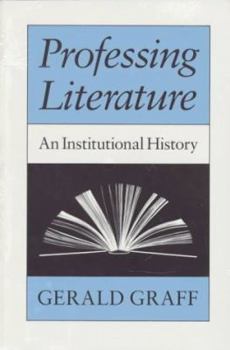 Paperback Professing Literature: An Institutional History Book