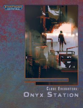 Perfect Paperback Close Encounters: Onyx Station (FGG5004) Book