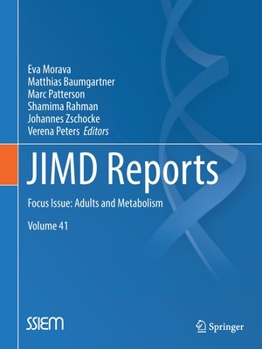 Paperback Jimd Reports, Volume 41: Focus Issue: Adults and Metabolism Book