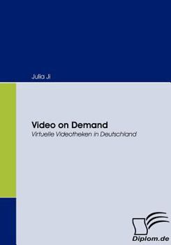 Paperback Video on Demand: Virtuelle Videotheken in Deutschland [German] Book