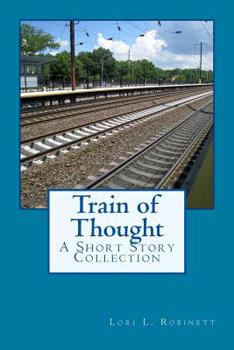 Paperback Train of Thought: A Short Story Collection Book