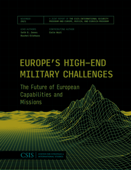 Paperback Europe's High-End Military Challenges: The Future of European Capabilities and Missions Book