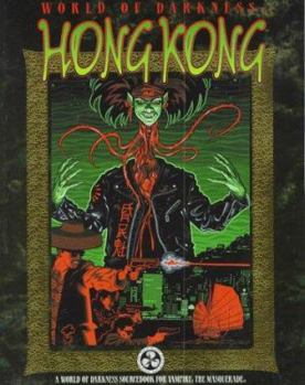 World of Darkness: Hong Kong - Book  of the Mage: the Ascension