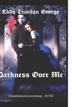 Paperback Darkness Over Me Book