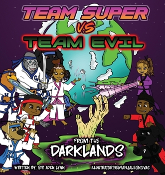 Paperback Team Super VS Team Evil (2)... From the Darklands Book