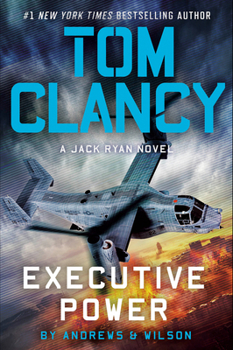 Tom Clancy Executive Power (A Jack Ryan Novel)