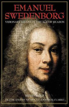 Hardcover Emanuel Swedenborg: Visionary Savant in the Age of Reason (SWEDENBORG STUDIES) Book